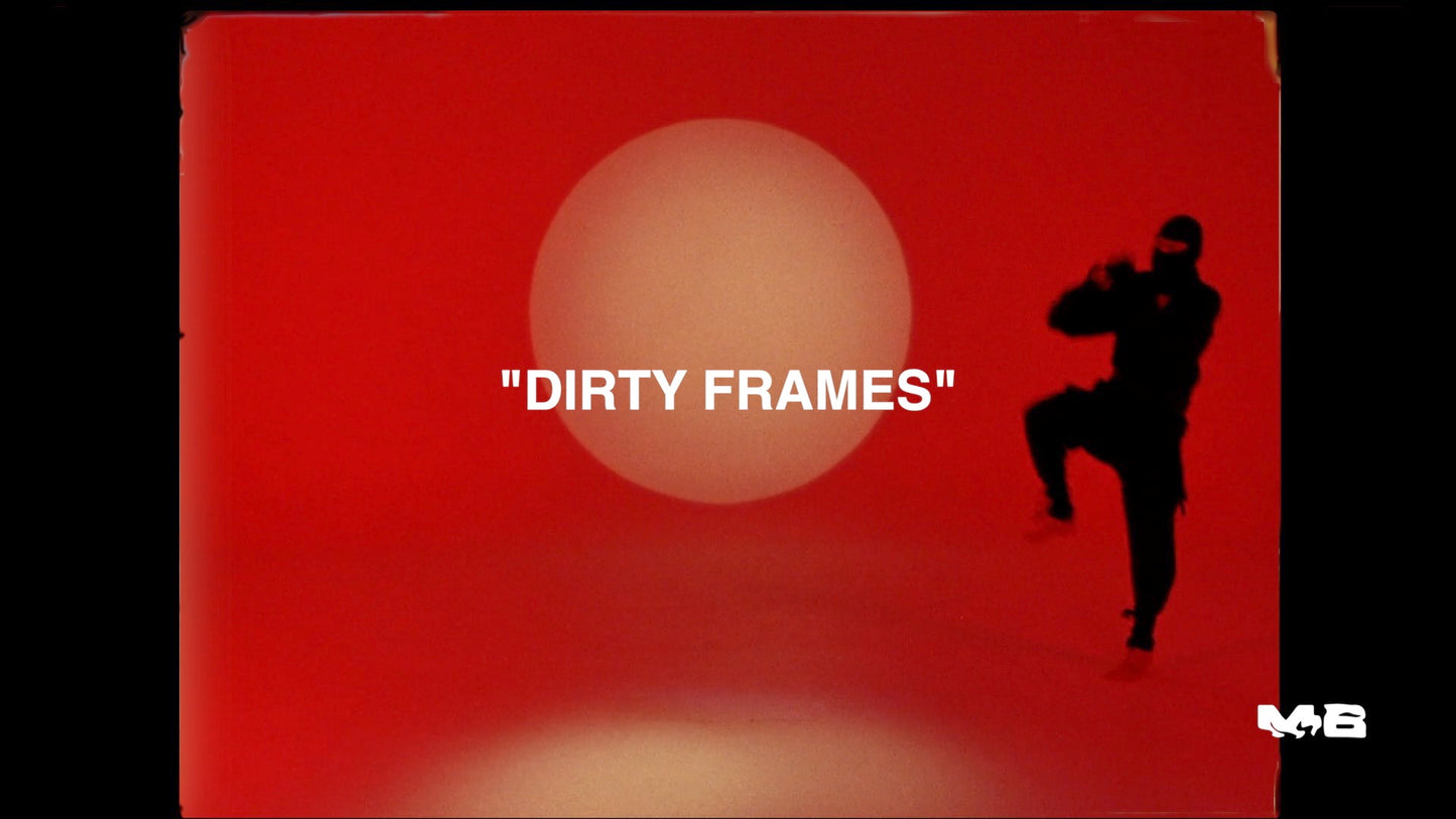 DIRTY FRAMES