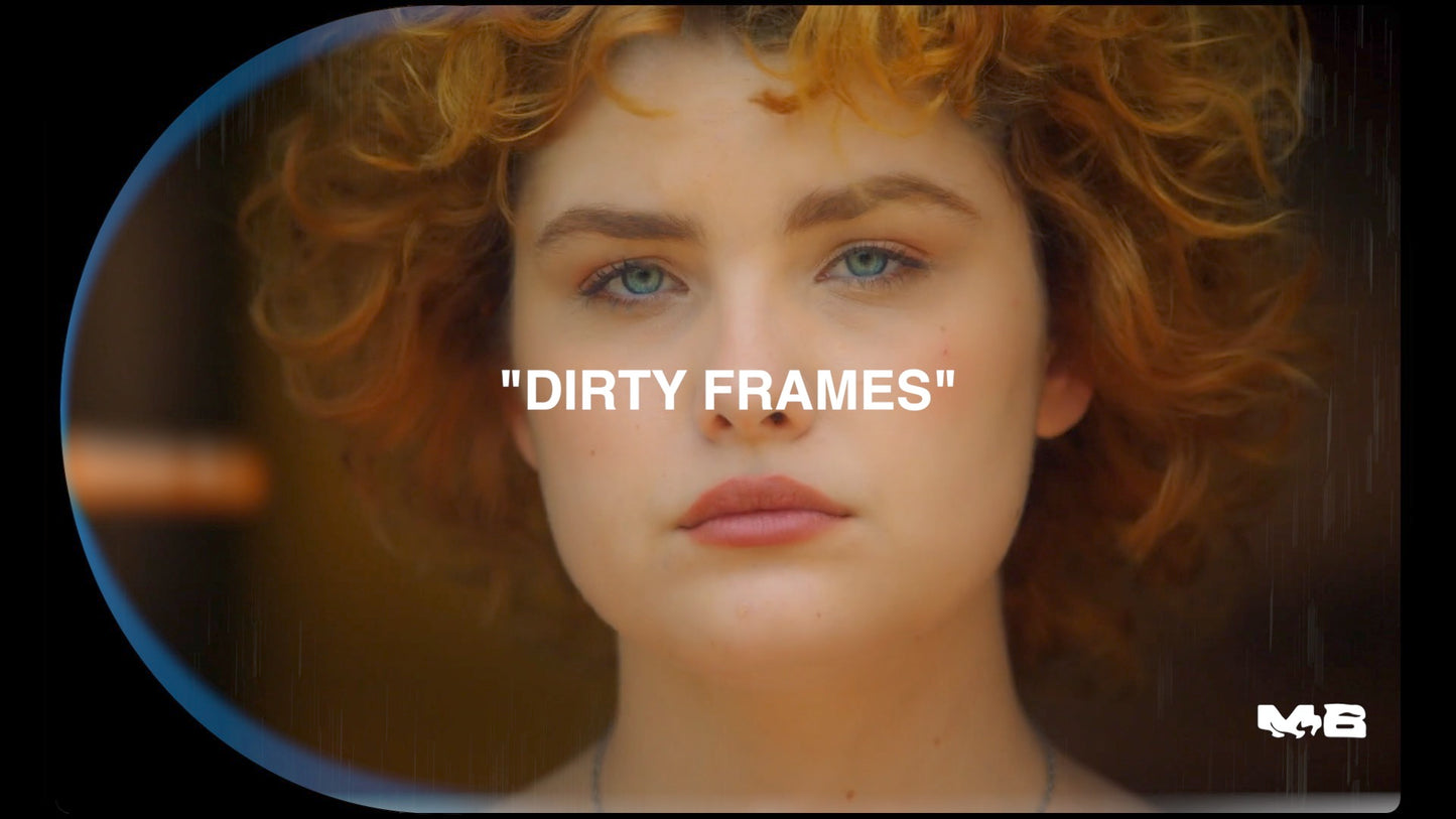 DIRTY FRAMES