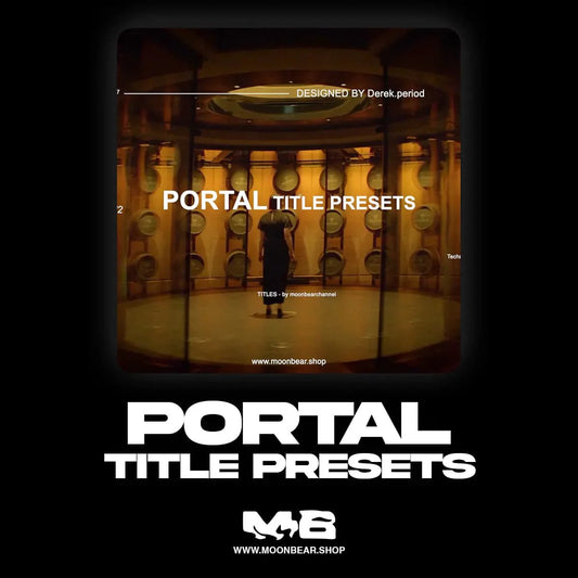 Portal - Minimalist Text Presets - moonbear.shop
