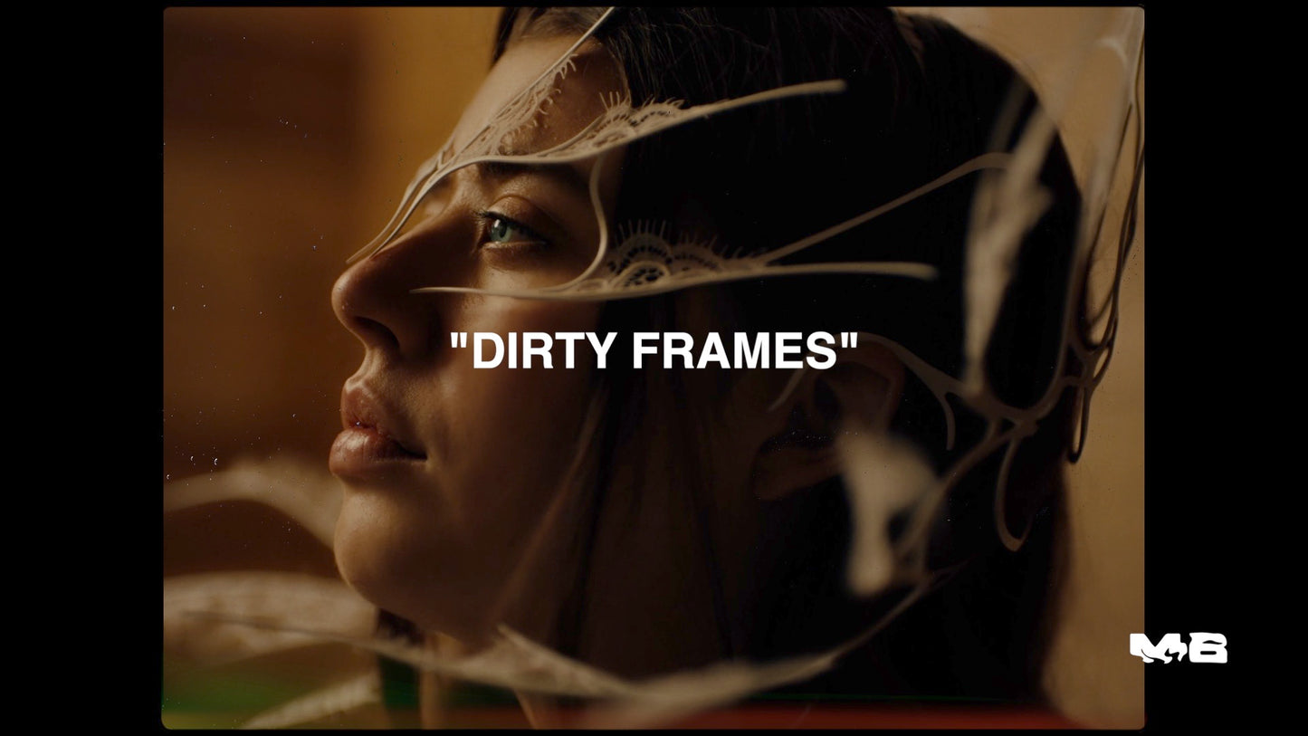 DIRTY FRAMES